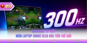 Samsung Ra Mắt Màn Laptop 300hz Oled Đầu Tiên Thế Giới